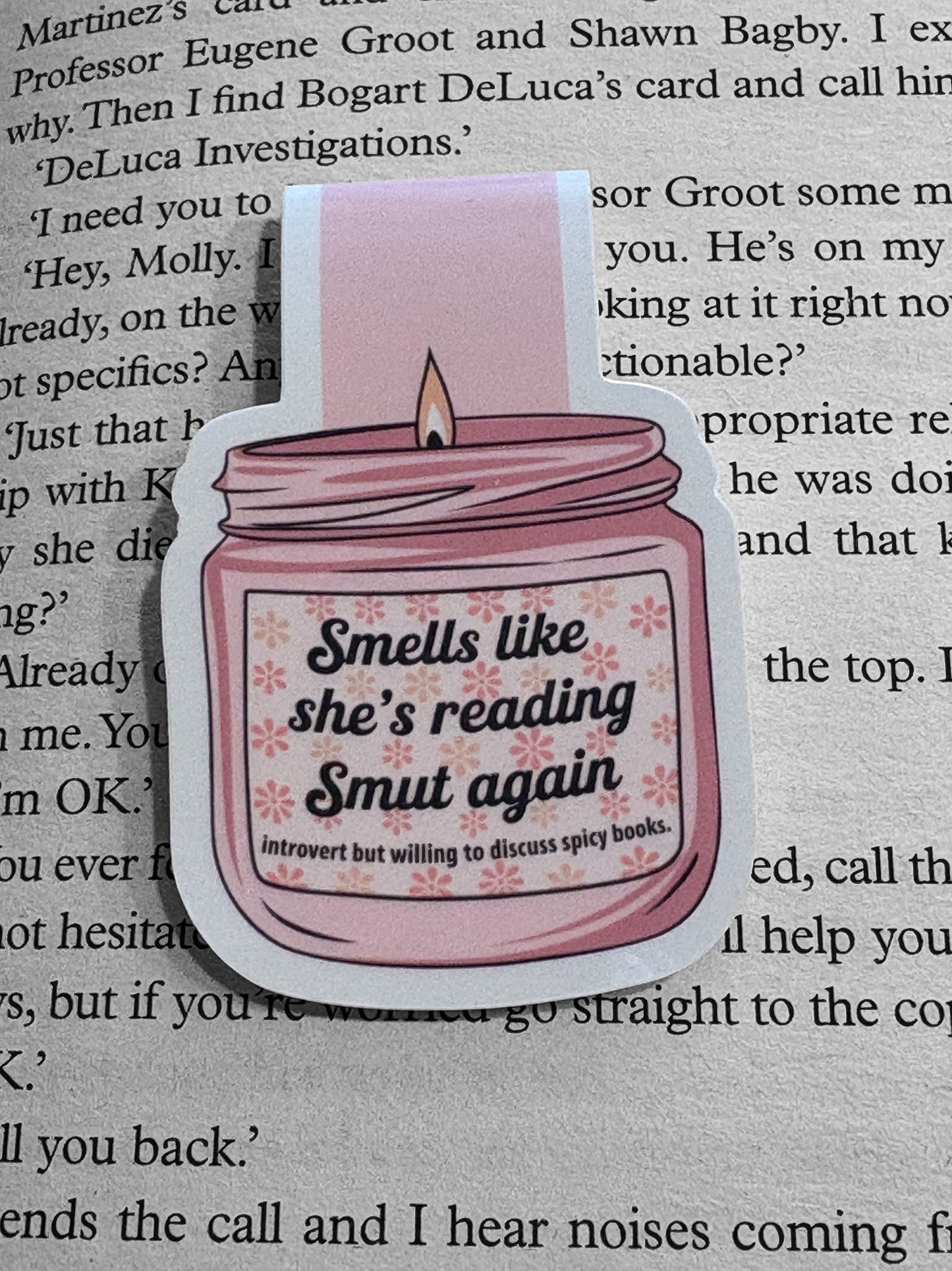 Smells like she's reading smut Magnetic bookmark, Page Saver, Book Lover Gift