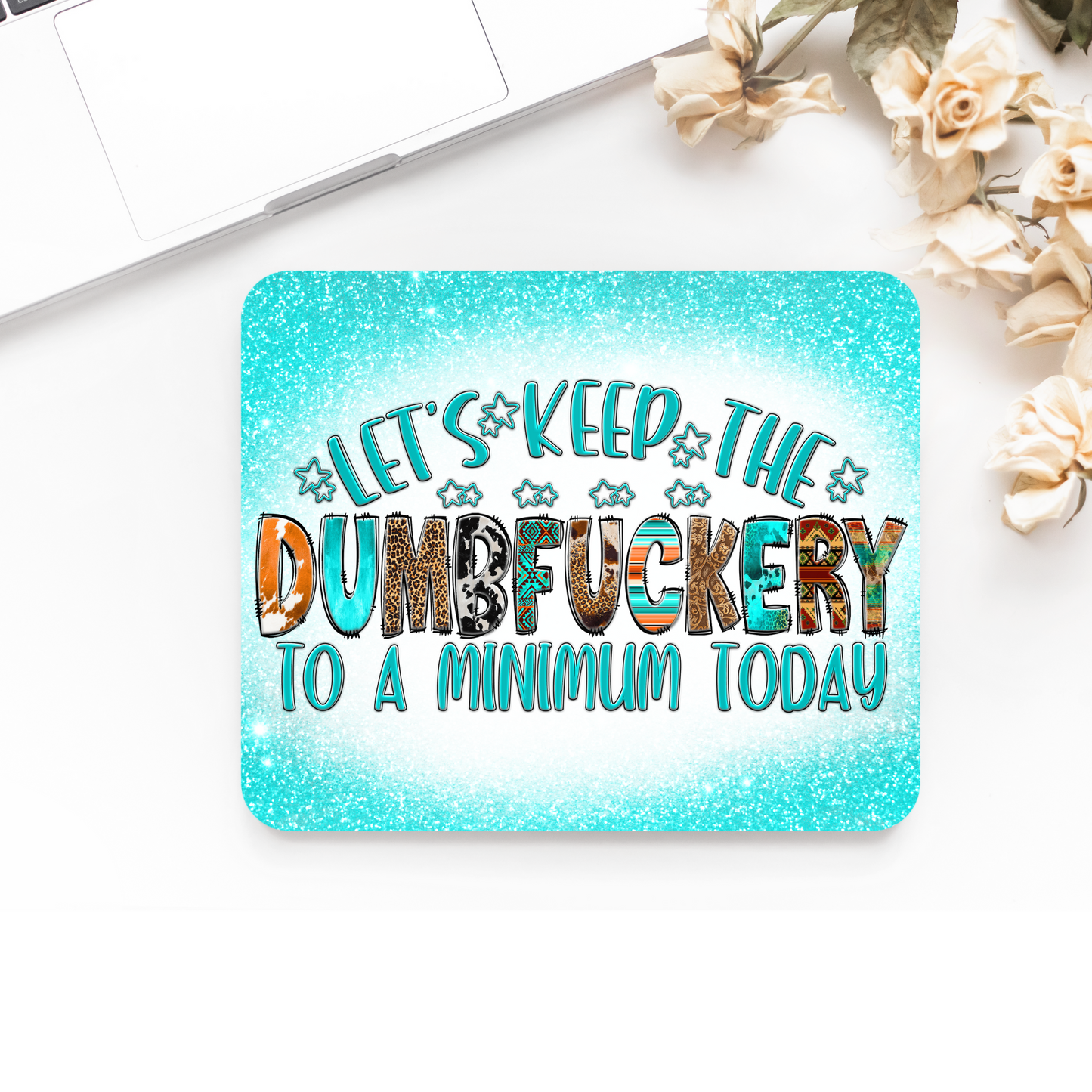 Premium Printed Anti-Slip Mouse Mat - Ultra Durable Dumbfuckery Design