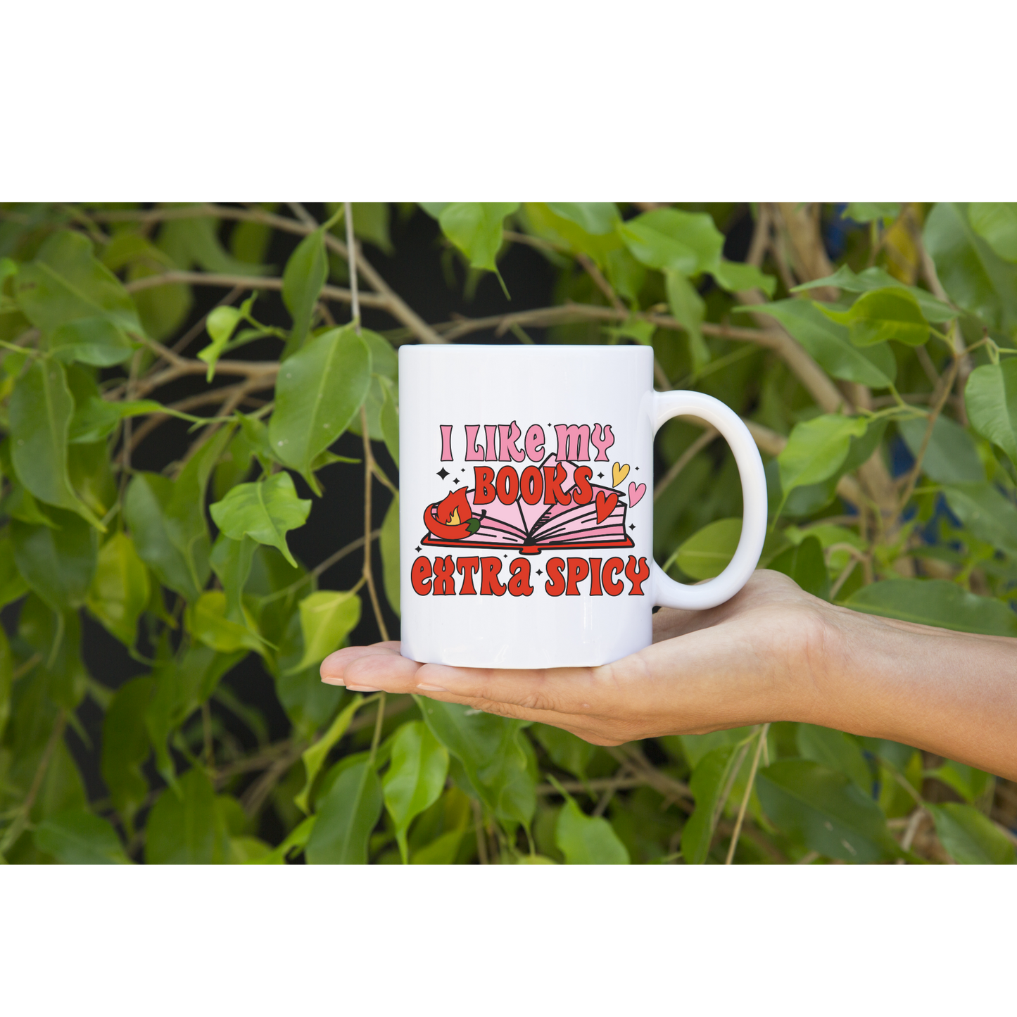 Unique I Like my Books Extra Spicy Design Coffee Mug |11oz Tea Cup | Gift for Coffee Lovers