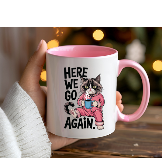 Fun Slogan Cat Pink Coffee Mug 11oz Tea Cup  Gift for Coffee Lovers
